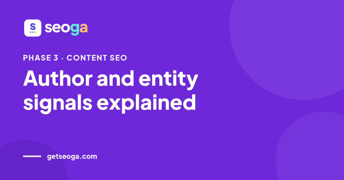 Author and entity signals explained