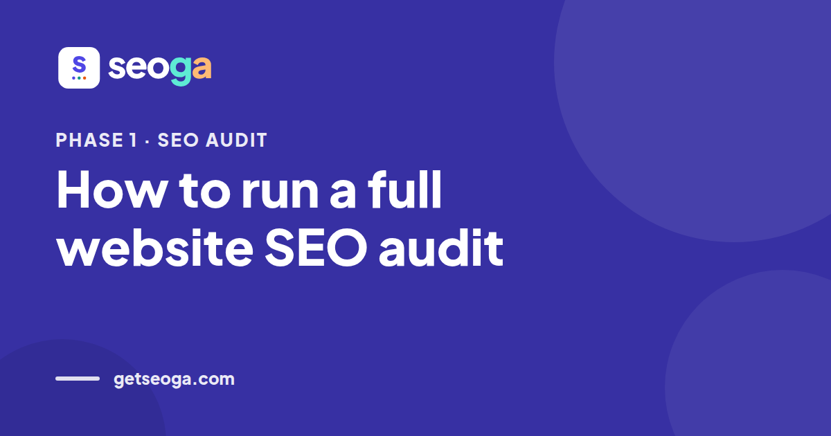 How to run a full website SEO audit