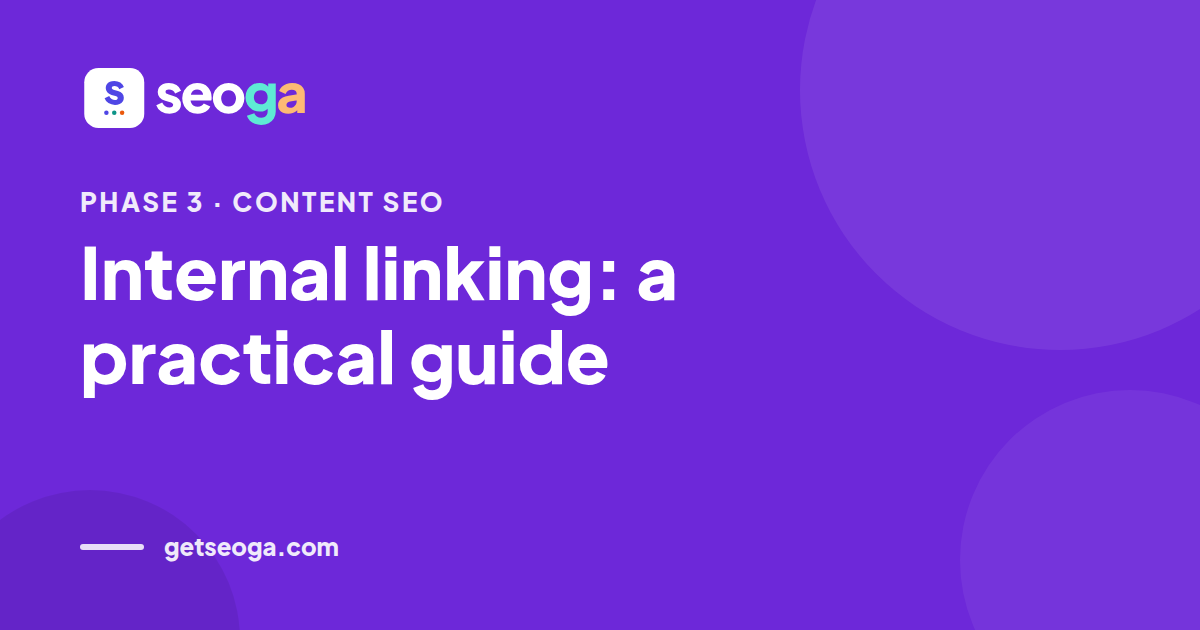 Internal linking: a practical guide