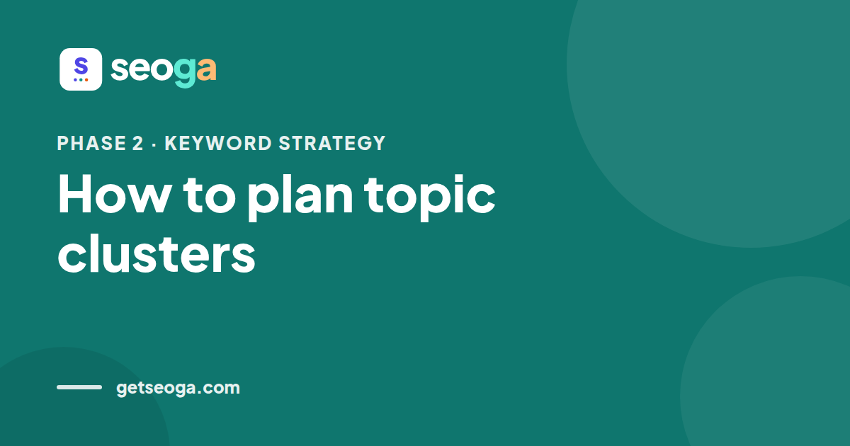 How to plan topic clusters
